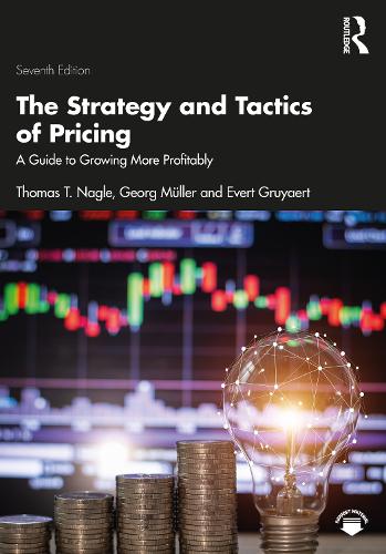 Паперова книга «The Strategy and Tactics of Pricing: A Guide to Growing More Profitably», авторів Еверт Грюйерт, Георг Мюллер, Томас Т. Нейґл - фото №1