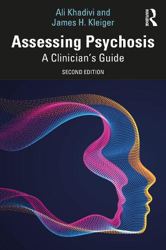 Бумажная книга «Assessing Psychosis: A Clinician's Guide», авторов Али Хадиви, Джеймс Х. Клейгер - фото №1