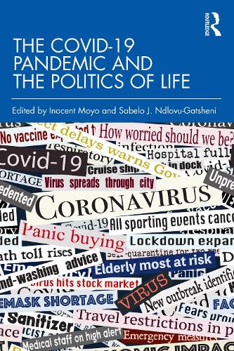Бумажная книга «The COVID-19 Pandemic and the Politics of Life» - фото №1