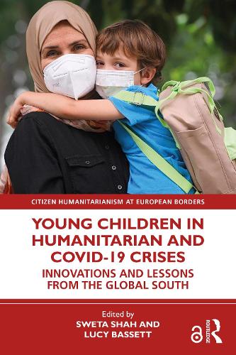 Бумажная книга «Young Children in Humanitarian and COVID-19 Crises: Innovations and Lessons from the Global South» - фото №1