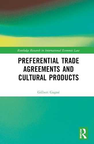 Бумажная книга «Preferential Trade Agreements and Cultural Products», автор Жильбер Гагне - фото №1