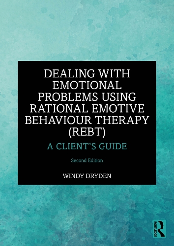 Паперова книга «Dealing with Emotional Problems Using Rational Emotive Behaviour Therapy (REBT): A Client’s Guide», автор Вінді Драйден - фото №1