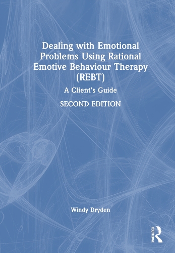 Паперова книга «Dealing with Emotional Problems Using Rational Emotive Behaviour Therapy (REBT): A Client’s Guide», автор Вінді Драйден - фото №1