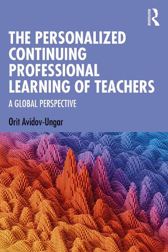 Бумажная книга «The Personalized Continuing Professional Learning of Teachers: A Global Perspective», автор Орит Авидов-Унгар - фото №1