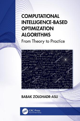 [object Object] «Computational Intelligence-based Optimization Algorithms: From Theory to Practice», автор Бабак Золгадр-Асли - фото №1