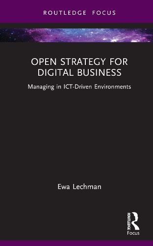 [object Object] «Open Strategy for Digital Business: Managing in ICT-Driven Environments», авторов Ева Лехман, Йоанна Радомска - фото №1