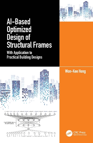 Бумажная книга «AI-Based Optimized Design of Structural Frames: With Application to Practical Building Designs», автор Вон-Ки Хонг - фото №1