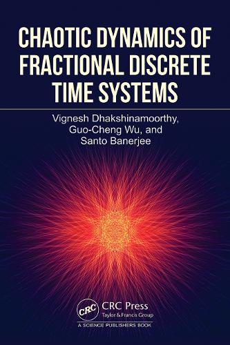 Паперова книга «Chaotic Dynamics of Fractional Discrete Time Systems», авторів Ґо-Ченг Ву, Санто Банерджі, Вігнеш Дхакшинамурті - фото №1