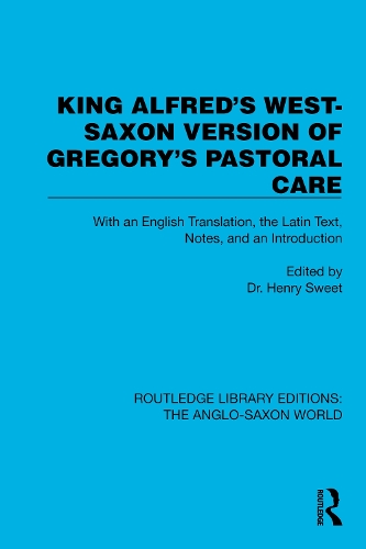 Бумажная книга «King Alfred's West-Saxon Version of Gregory's Pastoral Care: With an English Translation, the Latin Text, Notes, and an Introduction» - фото №1