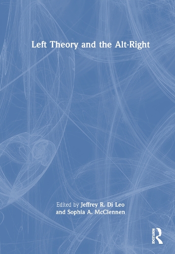 Паперова книга «Left Theory and the Alt-Right» - фото №1