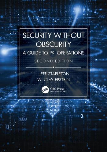 [object Object] «Security Without Obscurity: A Guide to PKI Operations», авторів Джефф Степлтон, В. Клей Епштейн - фото №1