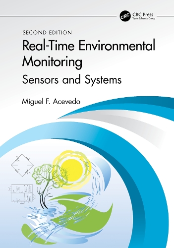 Бумажная книга «Real-Time Environmental Monitoring: Sensors and Systems - Textbook», автор Мигель Ф. Асеведо - фото №1