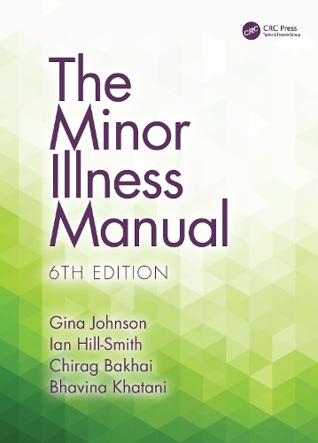 Бумажная книга «The Minor Illness Manual», авторов Чираг Бакхай, Джина Джонсон, Ян Хилл-Смит - фото №1