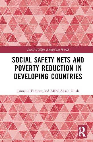 Паперова книга «Social Safety Nets and Poverty Reduction in Developing Countries», авторів АКМ Ахсан Уллах, Джаннатул Фердус - фото №1