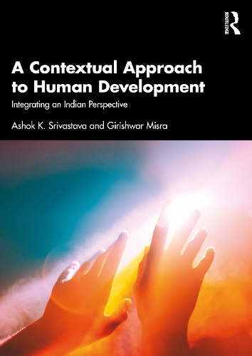 Бумажная книга «A Contextual Approach to Human Development: Integrating an Indian Perspective», автор Ашок К. Шривастава - фото №1
