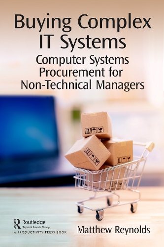 [object Object] «Buying Complex IT Systems: Computer System Procurement for Non-Technical Managers», автор Метью Рейнольдс - фото №1