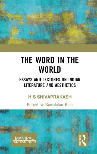 Бумажная книга «The Word in the World: Essays and Lectures on Indian Literature and Aesthetics», автор Х Шивапракаш - фото №1