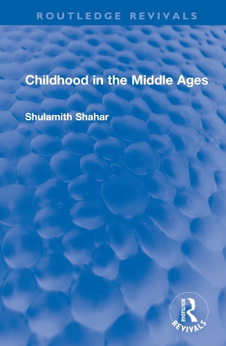 Бумажная книга «Childhood in the Middle Ages», автор Шуламит Шахар - фото №1