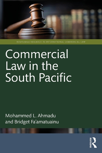 Паперова книга «Commercial Law in the South Pacific», авторів Бріджит Фааматуайну, Мохаммед Л. Ахмаду - фото №1