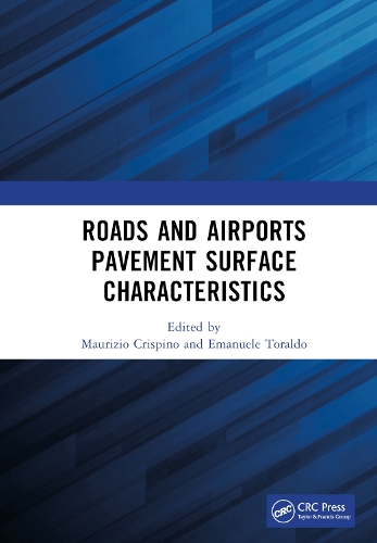 Паперова книга «Roads and Airports Pavement Surface Characteristics: Proceedings of the 9th Symposium on Pavement Surface Characteristics (SURF 2022, 12 – 14 September 2022, Milan, Italy)» - фото №1