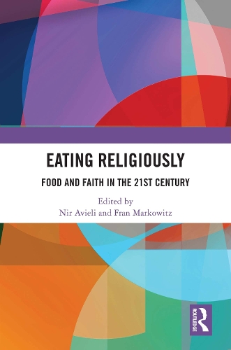 Паперова книга «Eating Religiously: Food and Faith in the 21st Century» - фото №1