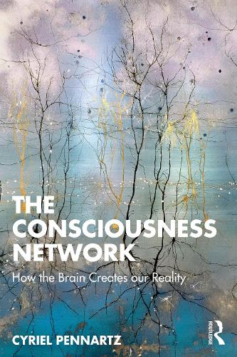 Бумажная книга «The Consciousness Network: How the Brain Creates our Reality», автор Сириэль Пеннарц - фото №1