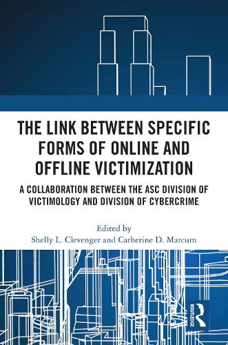 [object Object] «The Link between Specific Forms of Online and Offline Victimization: A Collaboration Between the ASC Division of Victimology and Division of Cybercrime» - фото №1
