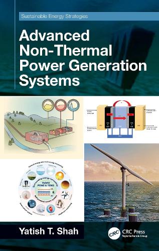 Бумажная книга «Advanced Non-Thermal Power Generation Systems», автор Ятиш Т. Шах - фото №1