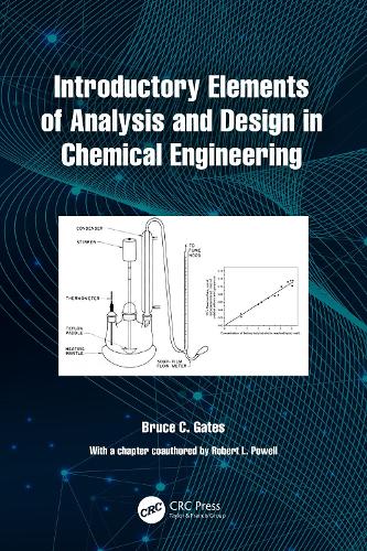 Паперова книга «Introductory Elements of Analysis and Design in Chemical Engineering», авторів Брюс К. Гейтс, Роберт Л. Пауелл - фото №1