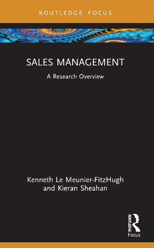 Паперова книга «Sales Management: A Research Overview», авторів Кеннет Ле Меньє-ФітцХ'ю, Кіран Шиган - фото №1
