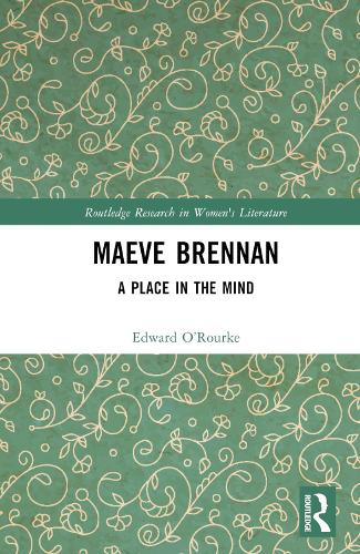 Бумажная книга «Maeve Brennan: A Place in the Mind», автор Эдвард О'Рурк - фото №1