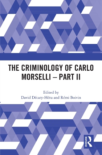 Бумажная книга «The Criminology of Carlo Morselli - Part II» - фото №1