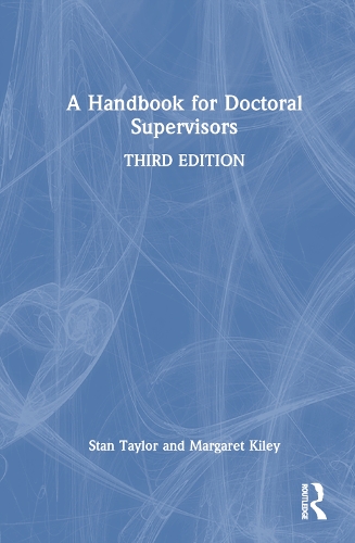 Паперова книга «A Handbook for Doctoral Supervisors», авторів Маргарет Кайлі, Стен Тейлор - фото №1