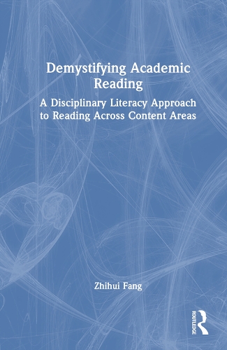 [object Object] «Demystifying Academic Reading: A Disciplinary Literacy Approach to Reading Across Content Areas», автор Чжихуей Фан - фото №1