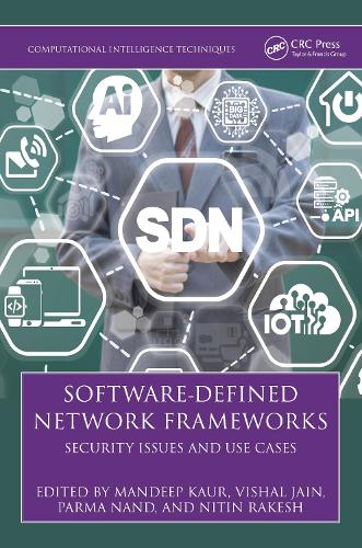 Паперова книга «Software-Defined Network Frameworks: Security Issues and Use Cases» - фото №1
