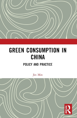 Паперова книга «Green Consumption in China: Policy and Practice», автор Джин Мін - фото №1