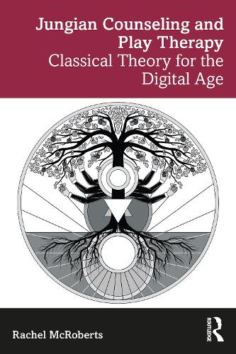 Паперова книга «Jungian Counseling and Play Therapy: Classical Theory for the Digital Age», автор Рейчел МакРобертс - фото №1