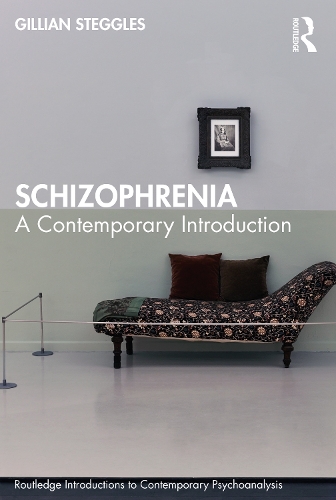 [object Object] «Schizophrenia: A Contemporary Introduction», автор Джиллиан Стегглс - фото №1