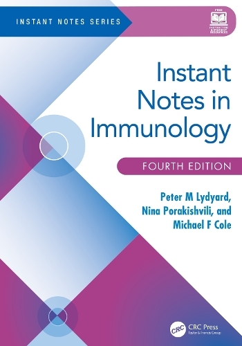 Бумажная книга «Instant Notes in Immunology», авторов Майкл Ф. Коул, Нина Поракишвили, Питер М. Лидьярд - фото №1