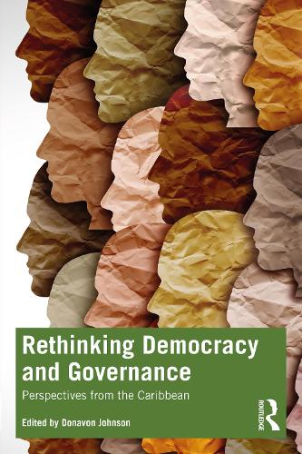 Бумажная книга «Rethinking Democracy and Governance: Perspectives from the Caribbean» - фото №1