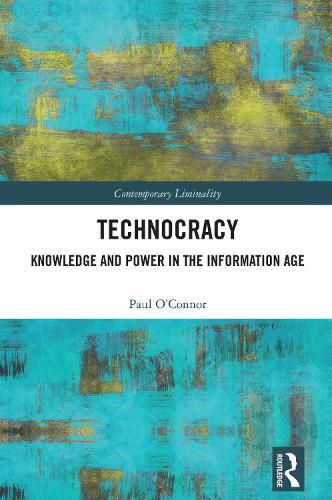 Бумажная книга «Technocracy: Knowledge and Power in the Information Age», автор Пол О'Коннор - фото №1