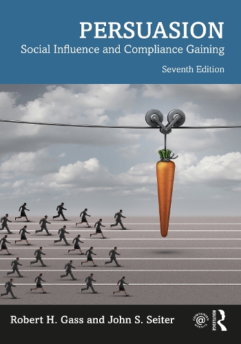 Бумажная книга «Persuasion: Social Influence and Compliance Gaining», авторов Джон С. Сейтер, Роберт Х. Гасс - фото №1