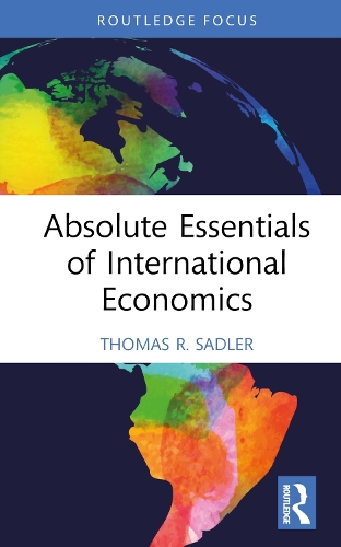 Бумажная книга «Absolute Essentials of International Economics», автор Томас Р. Сэдлер - фото №1