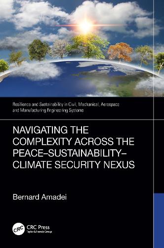 Паперова книга «Navigating the Complexity Across the Peace–Sustainability–Climate Security Nexus», автор Бернар Амадей - фото №1