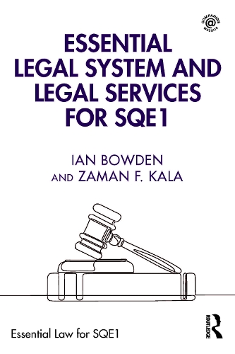 Бумажная книга «Essential Legal System and Legal Services for SQE1», авторов Ян Боуден, Заман Ф. Кала - фото №1