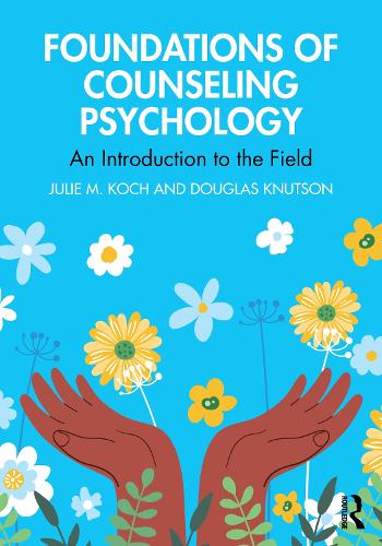 Бумажная книга «Foundations of Counseling Psychology: An Introduction to the Field», авторов Дуглас Кнутсон, Джули М. Кох - фото №1