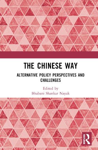 Бумажная книга «The Chinese Way: Alternative Policy Perspectives and Challenges» - фото №1
