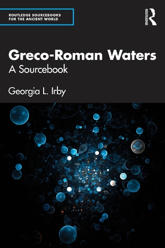 Паперова книга «Greco-Roman Waters: A Sourcebook», автор Джорджія Л. Ірбі - фото №1