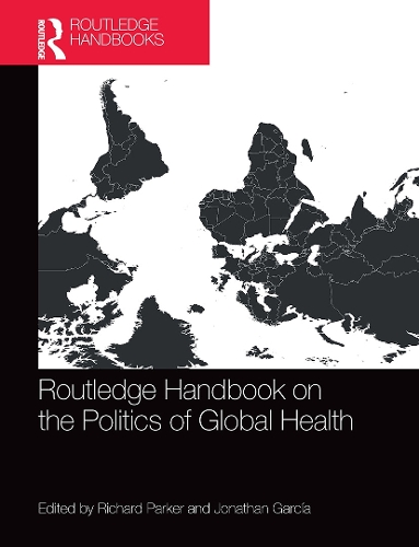 Бумажная книга «Routledge Handbook on the Politics of Global Health» - фото №1