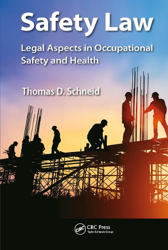 Бумажная книга «Safety Law: Legal Aspects in Occupational Safety and Health», автор Томас Д. Шнейд - фото №1